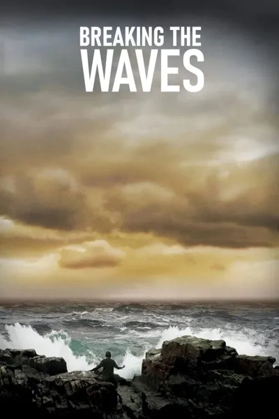 Breaking the Waves