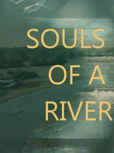 Souls of a River