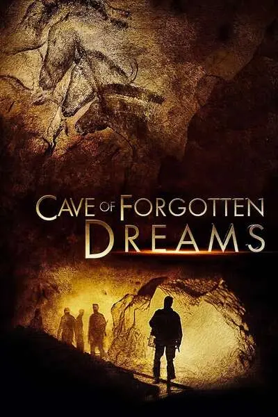 Cave of Forgotten Dreams - Die Höhle der vergessenen Träume